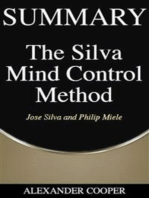 Summary of The Silva Mind Control Method: by Jose Silva and Philip Miele - A Comprehensive Summary