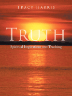 Truth: Spiritual Inspirations and Teaching