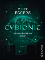 Cybionic – Die unaufhaltsame Einheit