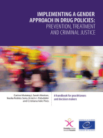 Implementing a gender approach in drug policies: prevention, treatment and criminal justice: A handbook for practitioners and decision makers