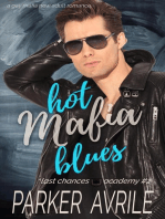 Hot Mafia Blues: Last Chances Academy, #2