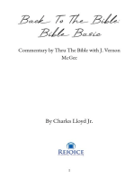 Back To The Bible Bible Basic: Commentary by Thru The Bible with J. Vernon McGee