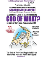 God of What? 11 Esoteric Laws of Inextricability - Q: Life: Gift or Punishment? : A Gift of Genius: Universe Is Organized by "Laws of Inextricability"
