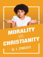 Morality Vs. Christianity