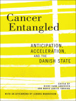 Cancer Entangled: Anticipation, Acceleration, and the Danish State
