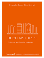 Buch-Aisthesis: Philologie und Gestaltungsdiskurs