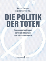 Die Politik der Toten: Figuren und Funktionen der Toten in Literatur und Politischer Theorie