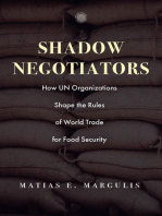 Shadow Negotiators: How UN Organizations Shape the Rules of World Trade for Food Security