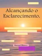 Alcançando o Esclarecimento.