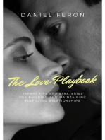 The Love Playbook: Expert Tips and Strategies for Building and Maintaining Fulfilling Relationships