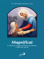 Magnificat: O cântico revolucionário de Maria, a Mãe de Jesus