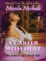A Career With Heat