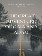 The Great Adventure of Gaia and Adam