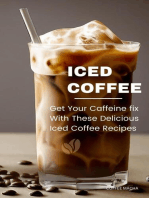 Iced Coffee: Get Your Caffeine fix With These Delicious Iced Coffee Recipes