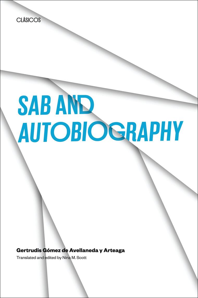 Sab and Autobiography by Gertrudis Avellaneda, Nina M. Scott (Ebook ...