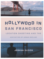 Hollywood in San Francisco: Location Shooting and the Aesthetics of Urban Decline