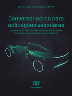 Conversor cc-cc para aplicações veiculares: conversor cc-cc com características de tensão e corrente compatíveis com aplicações e veículos elétricos