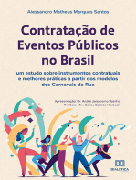 Contratação de eventos públicos no Brasil: um estudo sobre instrumentos contratuais e melhores práticas a partir dos modelos dos Carnavais de Rua