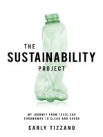 The Sustainability Project: My Journey from Toxic and Throwaway to Clean and Green