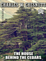 The House Behind the Cedars. Illustrated