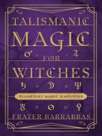 Talismanic Magic for Witches: Planetary Magic Simplified