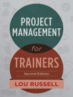 Project Management for Trainers, 2nd Edition