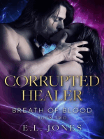 Corrupted Healer: Breath of Blood, #2