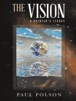 The Vision: A Painter's Legacy