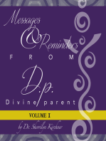 Messages & Reminders from D.P. — Divine Parent