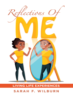 Reflections of Me: Living Life Experiences