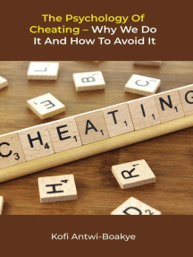 The Psychology Of Cheating - Why We Do It And How To Avoid It by ...