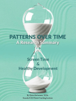 Patterns Over Time: A Research Summary: Screen Time and Healthy Development