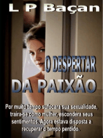 O Despertar da Paixão