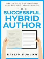 The Successful Hybrid Author: Author First, #2