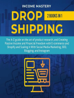 Dropshipping: 2 in 1: The A-Z guide on the Art of Creating Passive Income with E-commerce, Shopify