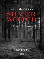 Las historias de Silver Wooded: Maria Antonia