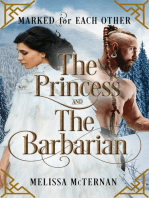 Marked for Each Other - The Princess and The Barbarian