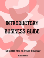 Introductory Business Guide: No Better Time to Start Than Now
