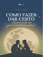 Como fazer dar certo