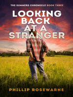 Looking Back at a Stranger: Two chaotic, secretive lives collide with unpredictatable results