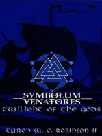 Symbolum Venatores: Twilight of the Gods