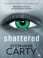 Shattered: An intelligent and original thriller that will keep you hooked