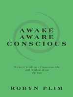 Awake–Aware–Conscious