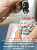 Essenze Divine, i Segreti dell’Aromaterapia