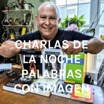 CHARLAS DE LA NOCHE PALABRAS CON IMAGEN