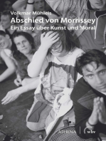 Abschied von Morrissey: Ein Essay über Kunst und Moral