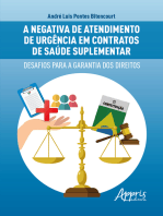 A negativa de atendimento de urgência em contratos de saúde suplementar: desafios para a garantia dos direitos
