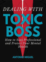Dealing with a Toxic Boss How to Stay Professional and Protect Your Mental Health