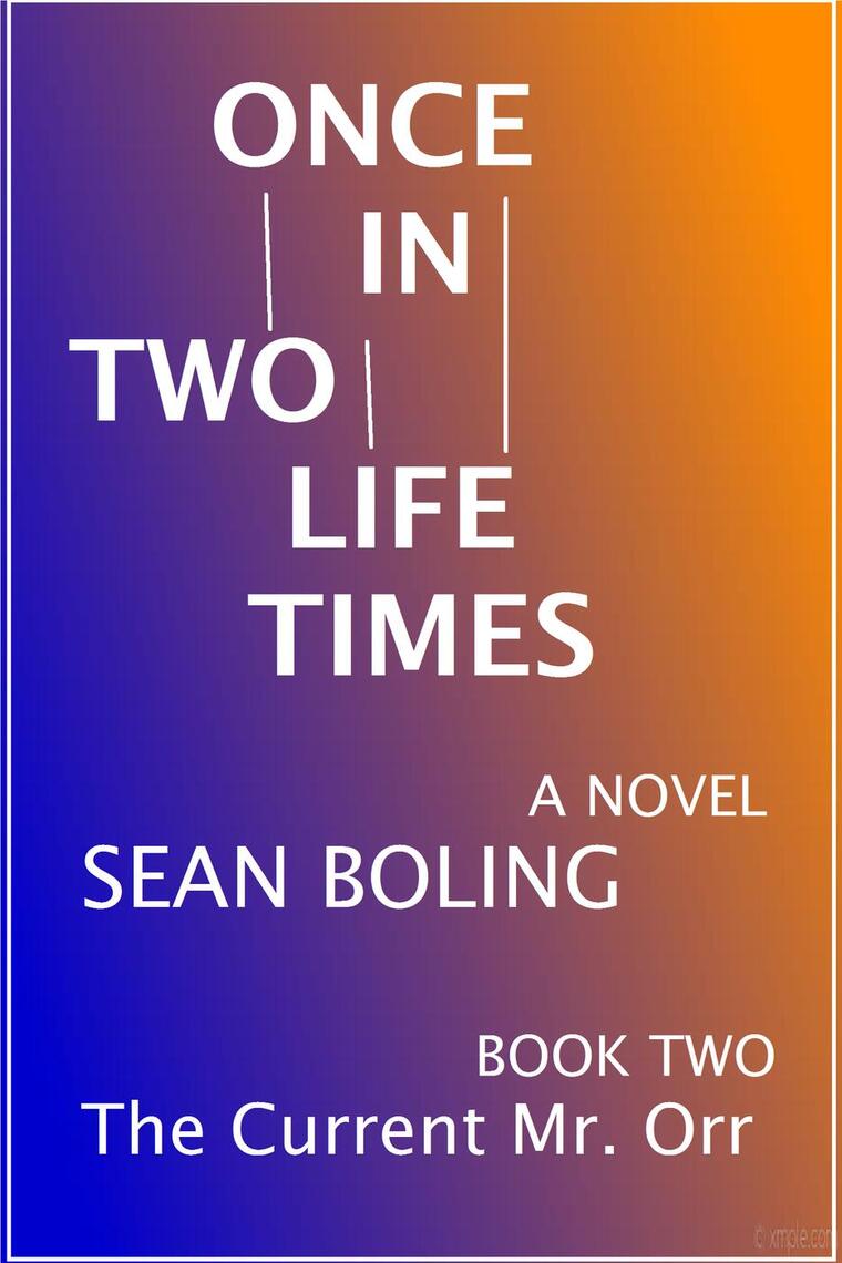 Once in Two Lifetimes by Sean Boling (Ebook) - Read free for 30 days