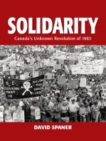 Solidarity: Canada's Unknown Revolution of 1983